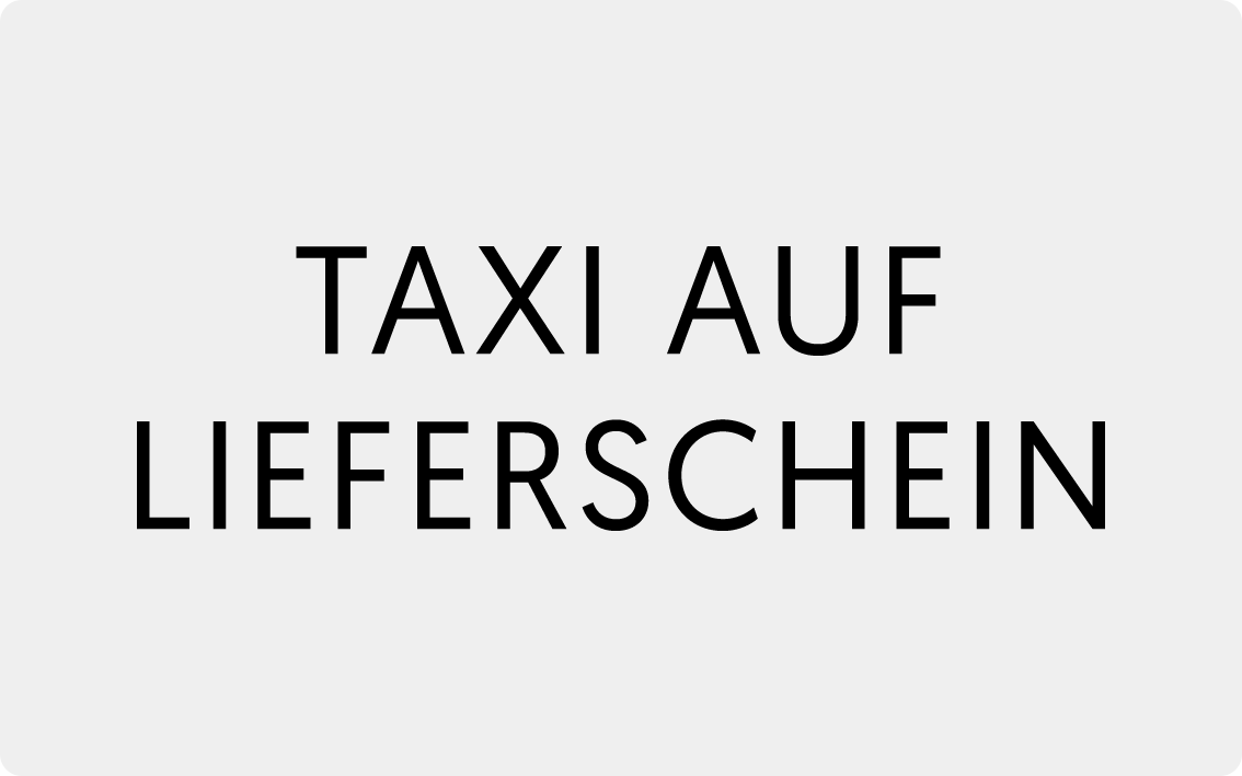 Taxi auf Lieferschein