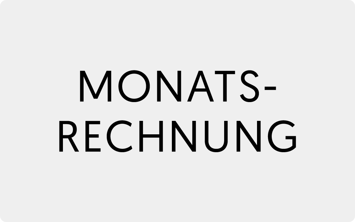 Monatsrechnung auch für Privatkunden